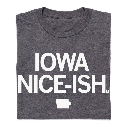 Iowa Nice-Ish Tee