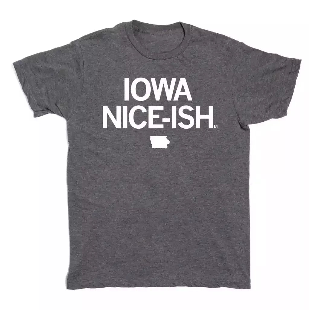 Iowa Nice-Ish Tee